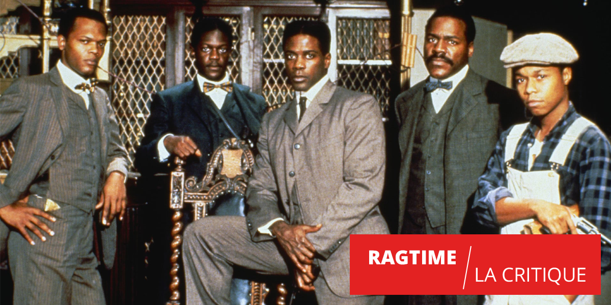 Ragtime : le classique de Milos Forman ressort dans nos salles
