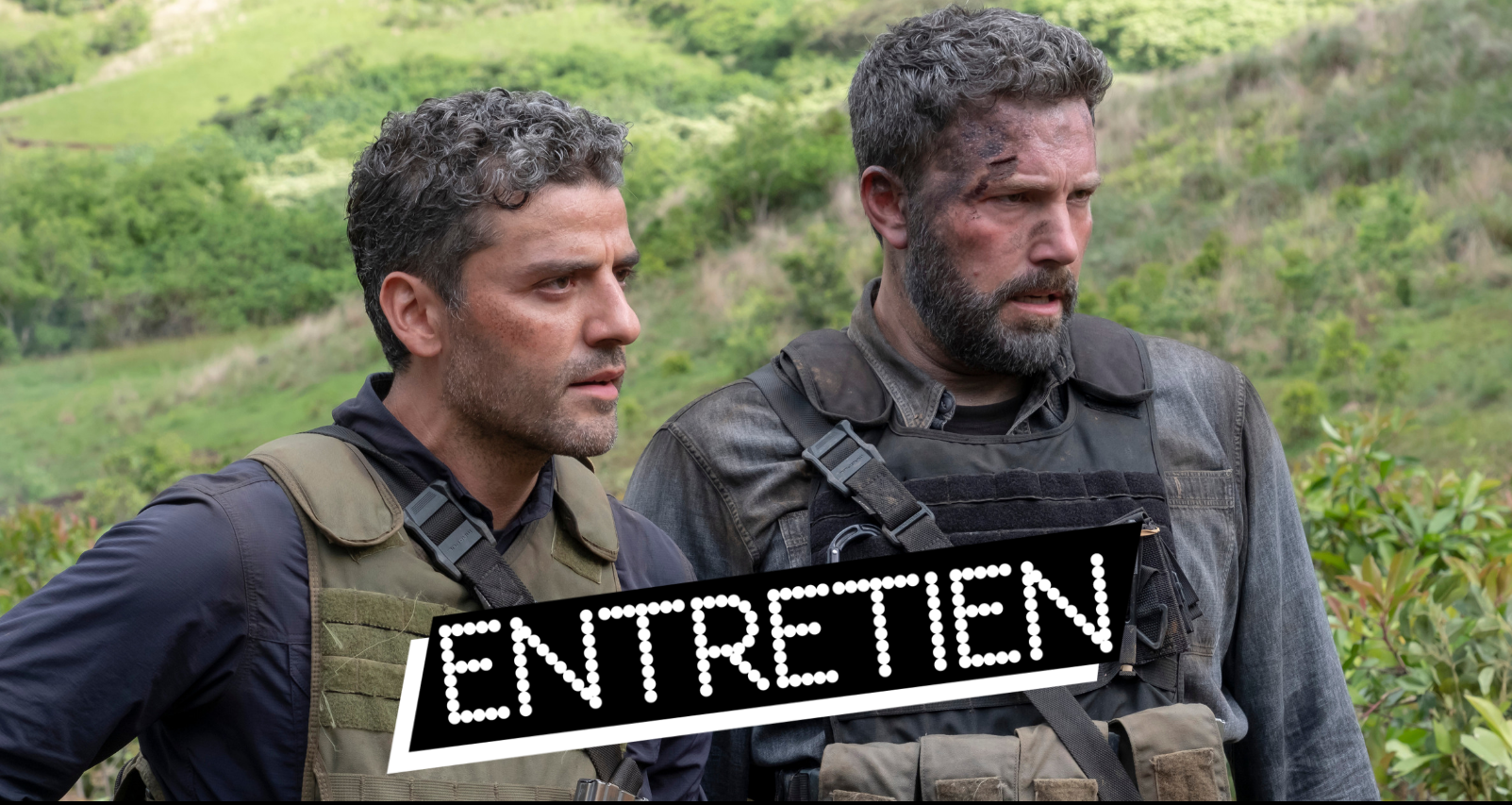 Triple Frontière : on a rencontré Ben Affleck et Oscar Isaac