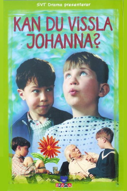 Kan du vissla Johanna?