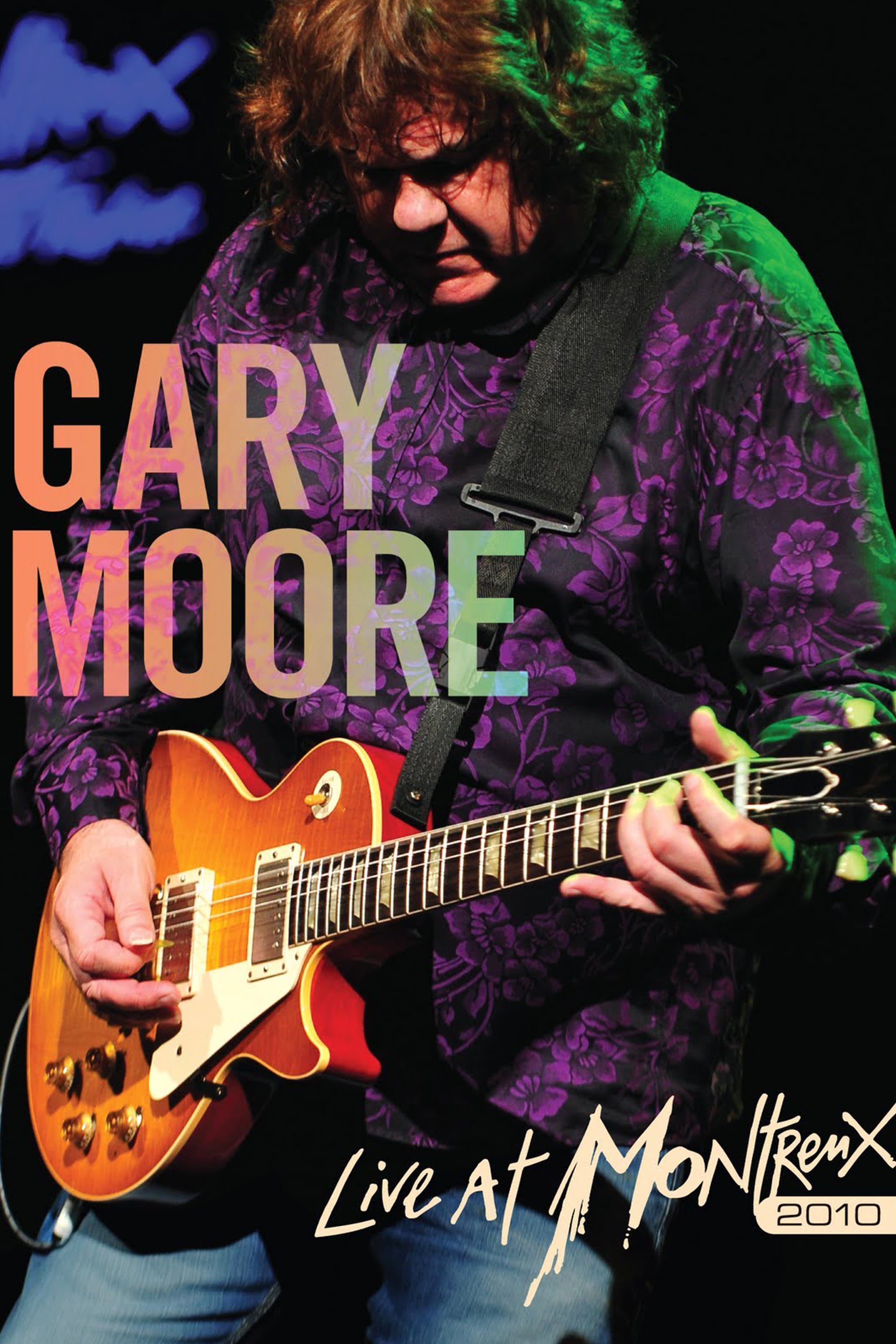 Gary Moore : Live At Montreux 2010