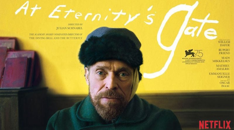 At Eternity's Gate : dans la tête de Vincent Van Gogh