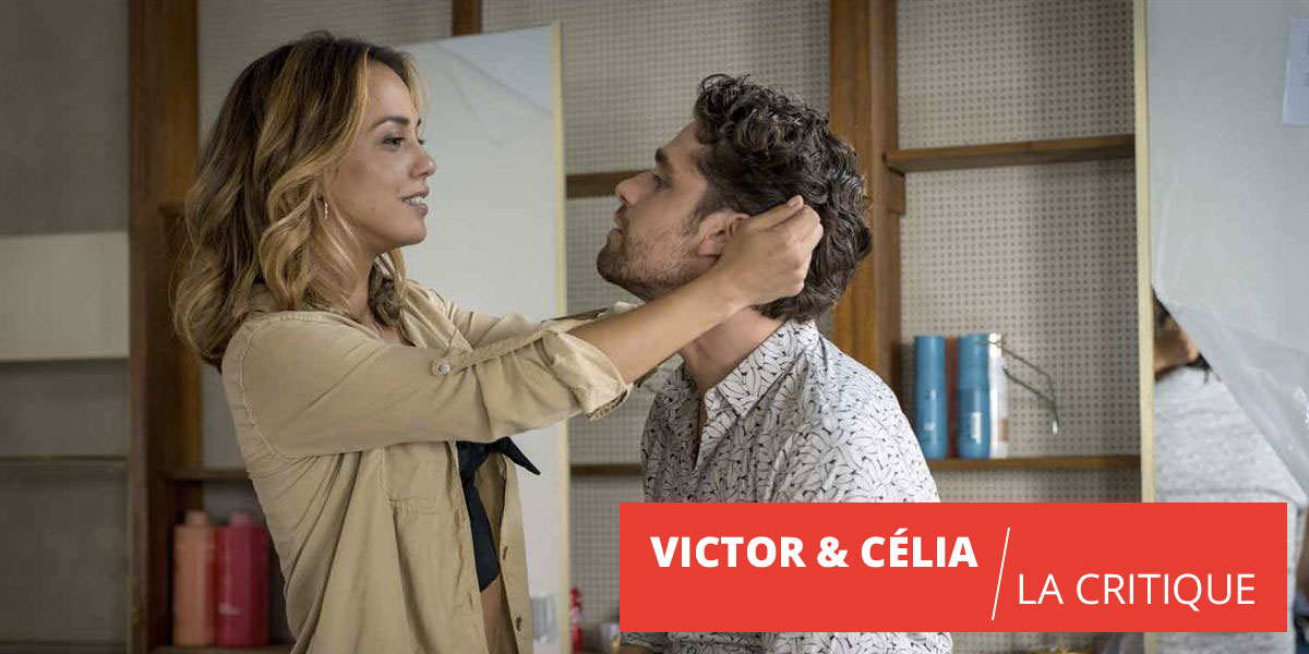 Victor et Célia : la vie comme elle vient