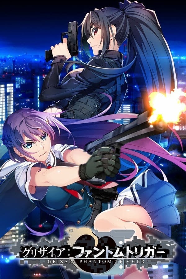 Grisaia: Phantom Trigger The Animation