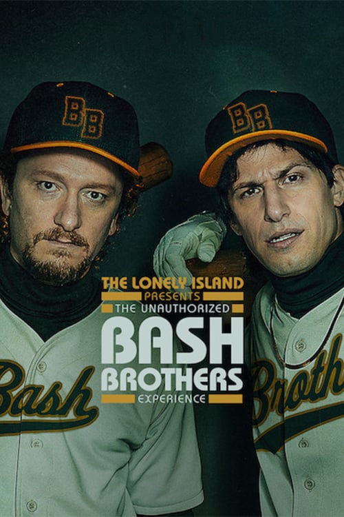The Lonely Island presents : The Unauthorized Bash Brothers Experience