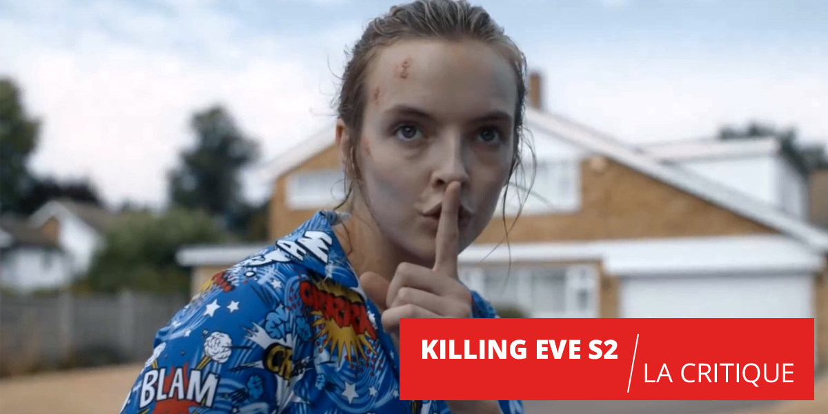 Killing Eve : une saison 2 en demi-teinte