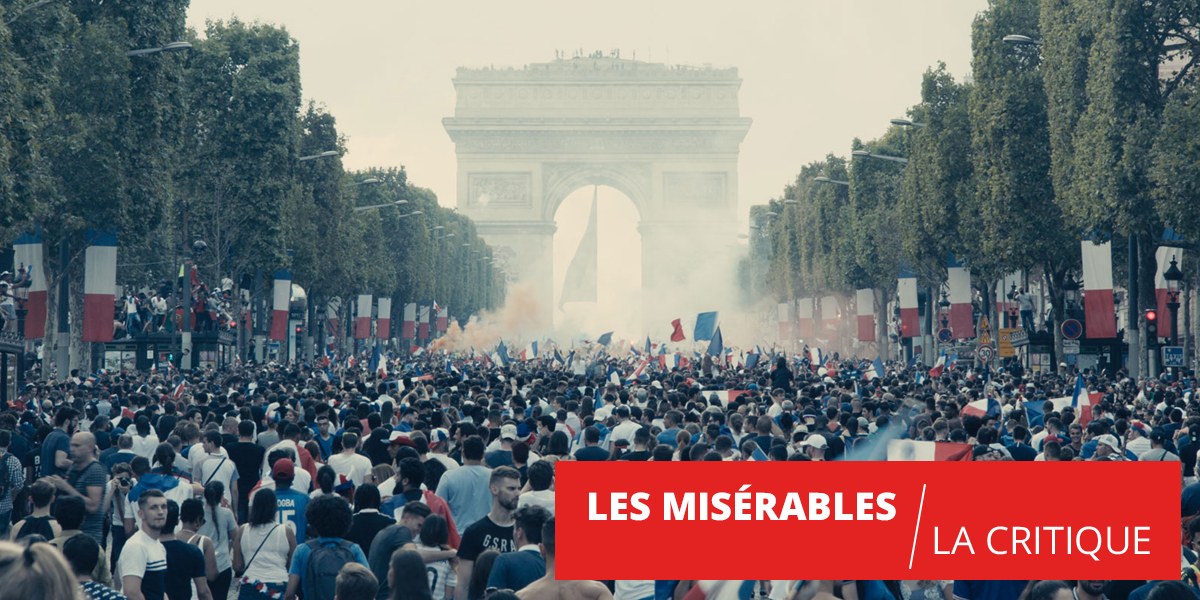 Les Misérables : la haine attise la haine