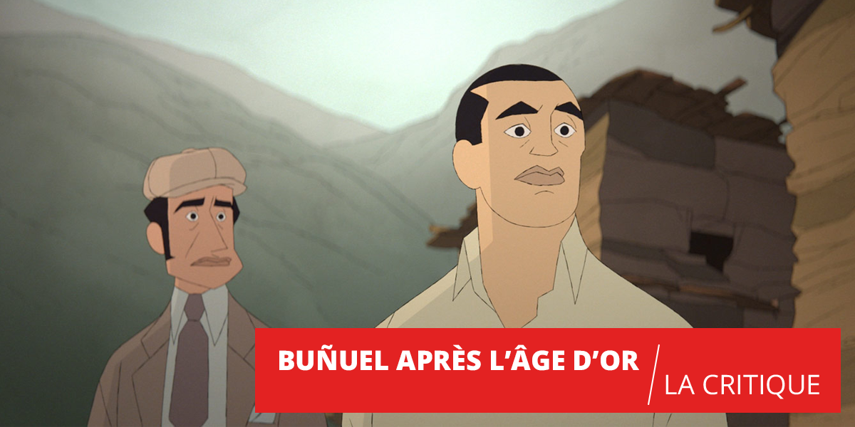 Buñuel après l'âge d'or : au cœur d'un film en or