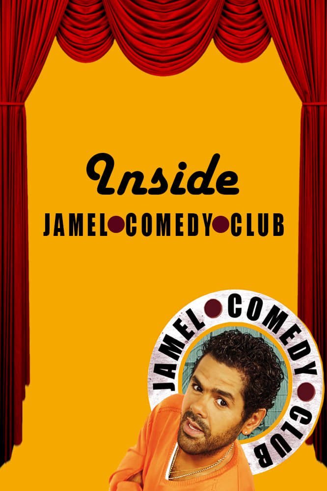 Inside Jamel Comedy Club (2009, Série, 1 Saison) — CinéSérie