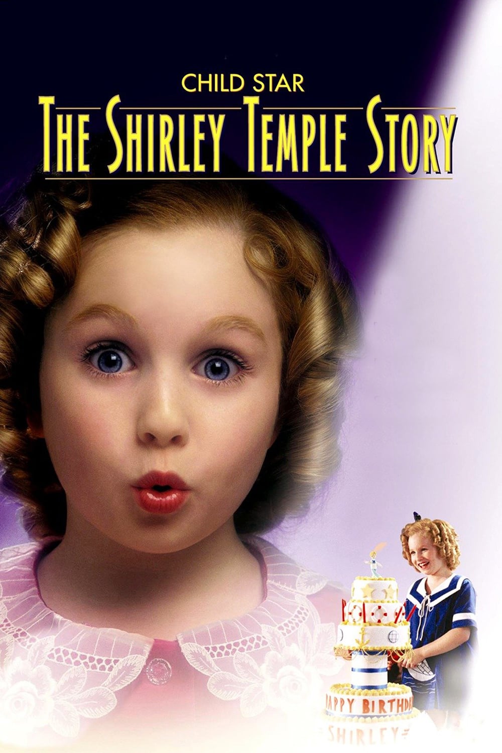 Child Star: The Shirley Temple Story