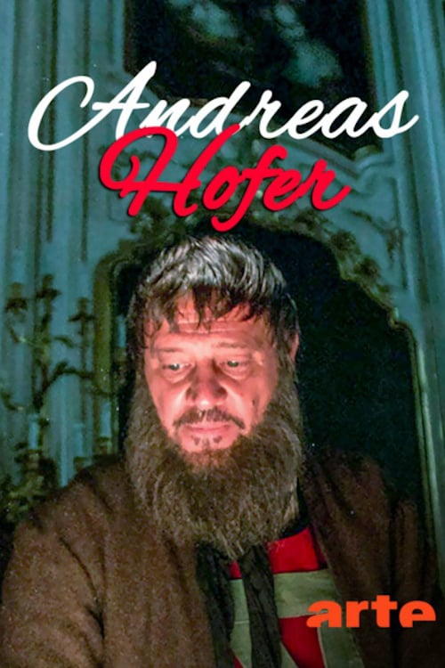 Andréas Hofer – Héros malgré lui