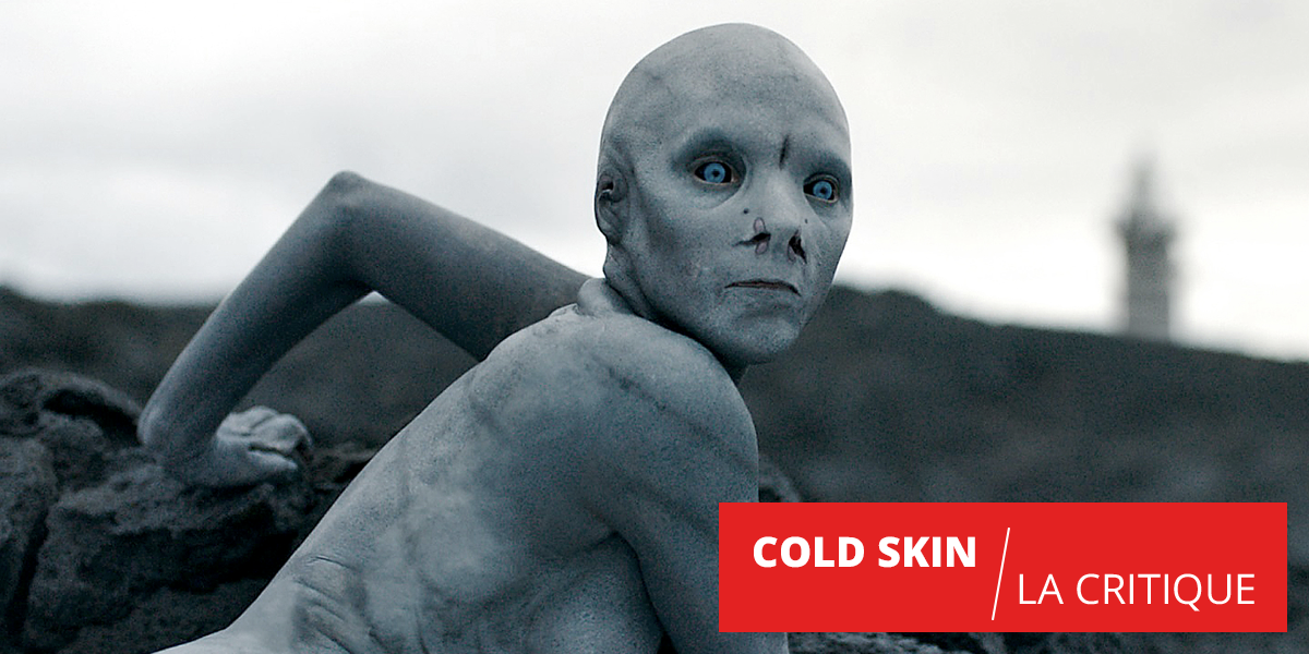 Cold Skin : une série B noble mais imparfaite