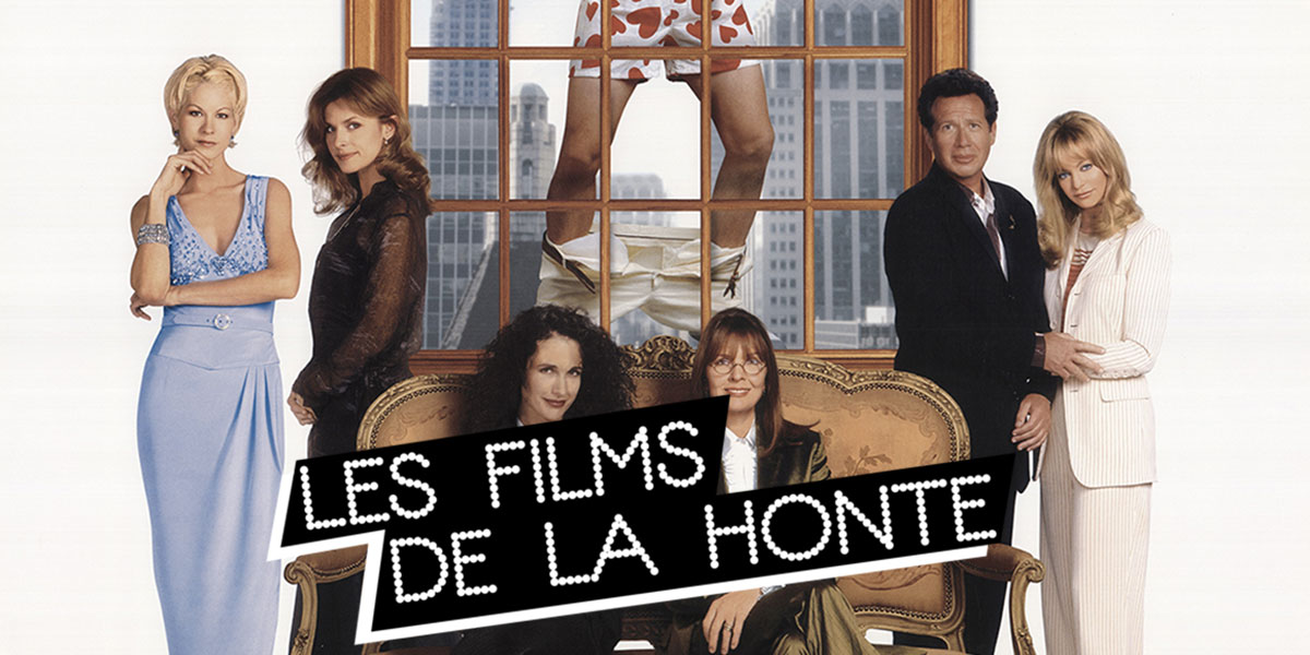#LesFilmsDeLaHonte : papotons autour de Potins mondains et amnésies partielles
