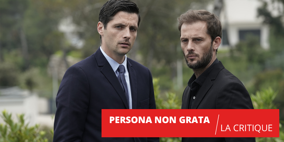 Persona non grata : un polar survolé