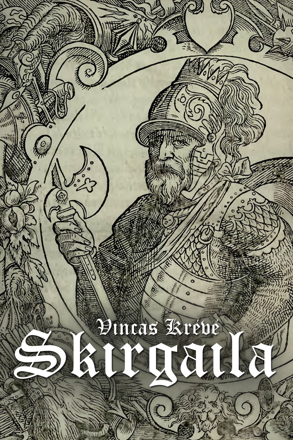 Vincas Krėvė: Skirgaila