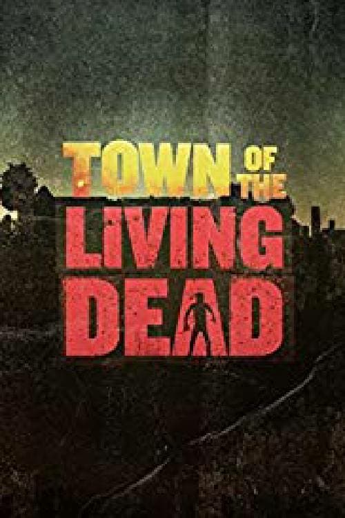 Town of the Living Dead