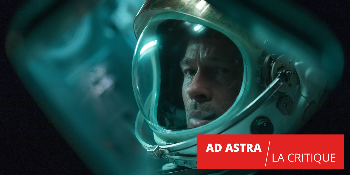 Ad Astra : vers les étoiles et au-delà