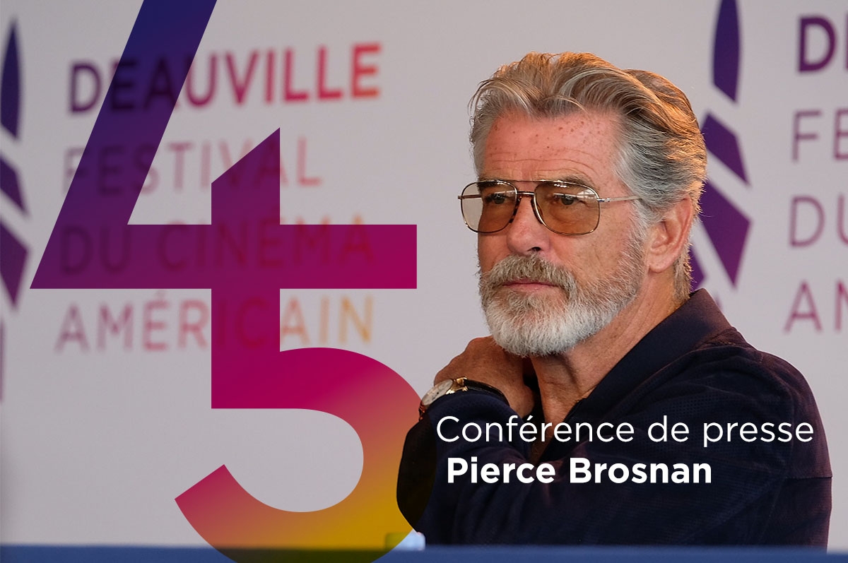 Deauville 2019 : replay de la conférence de presse de Pierce Brosnan