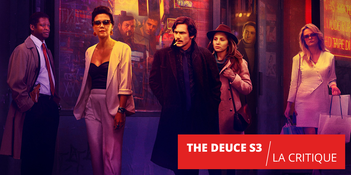 The Deuce : une troisième et dernière saison toujours aussi solide