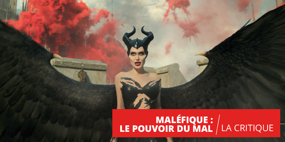 Maléfique Le Pouvoir du Mal : c'est vrai que c'est douloureux