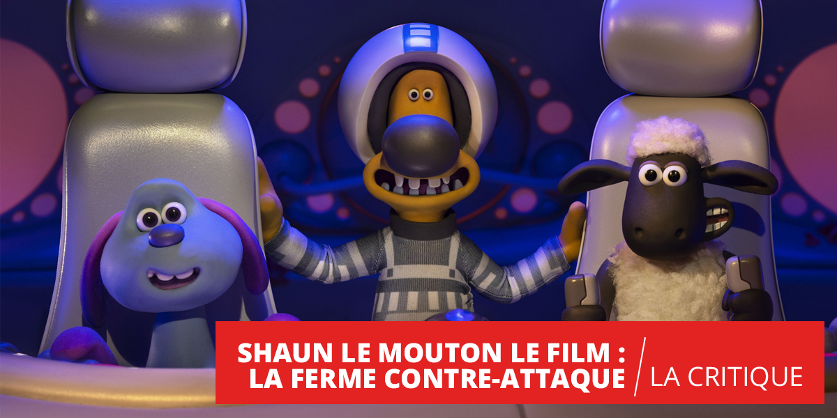 Shaun le mouton le film - La ferme contre-attaque : les gardiens de la bergerie