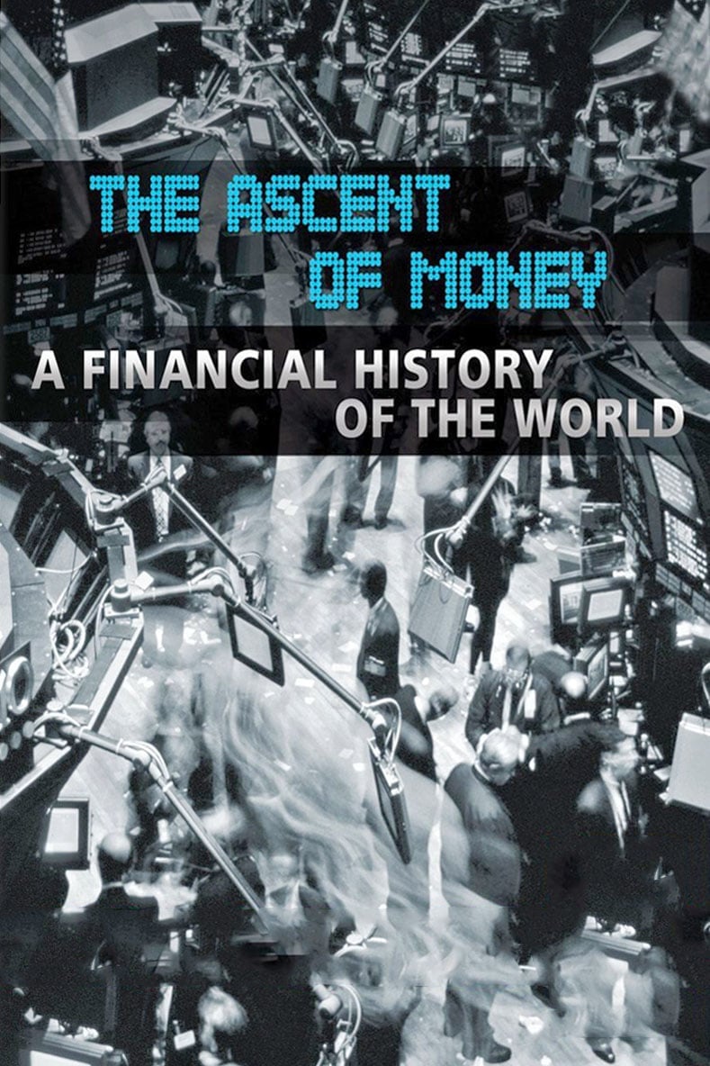 The Ascent of Money