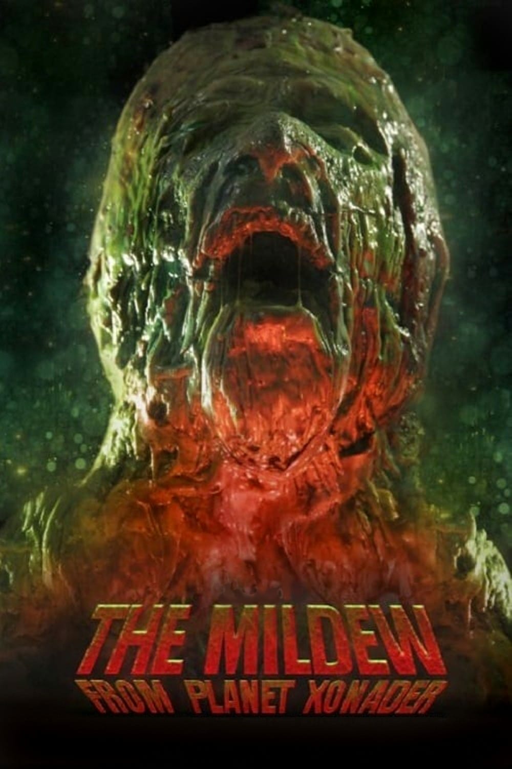 The Mildew From Planet Xonader Film 2015 — Cinésérie