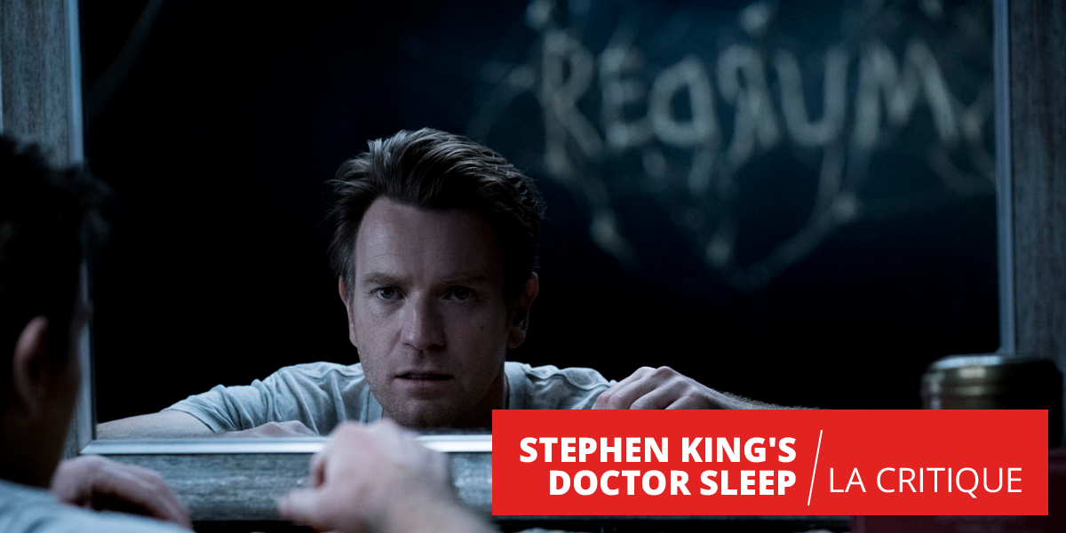 Doctor Sleep : L'Overlook Hôtel aurait-il dû rester endormi ?