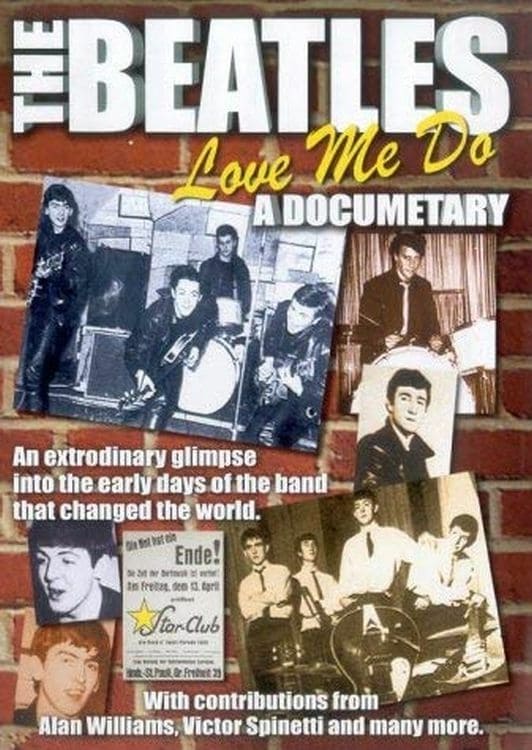 The Beatles: Love Me Do - A Documentary