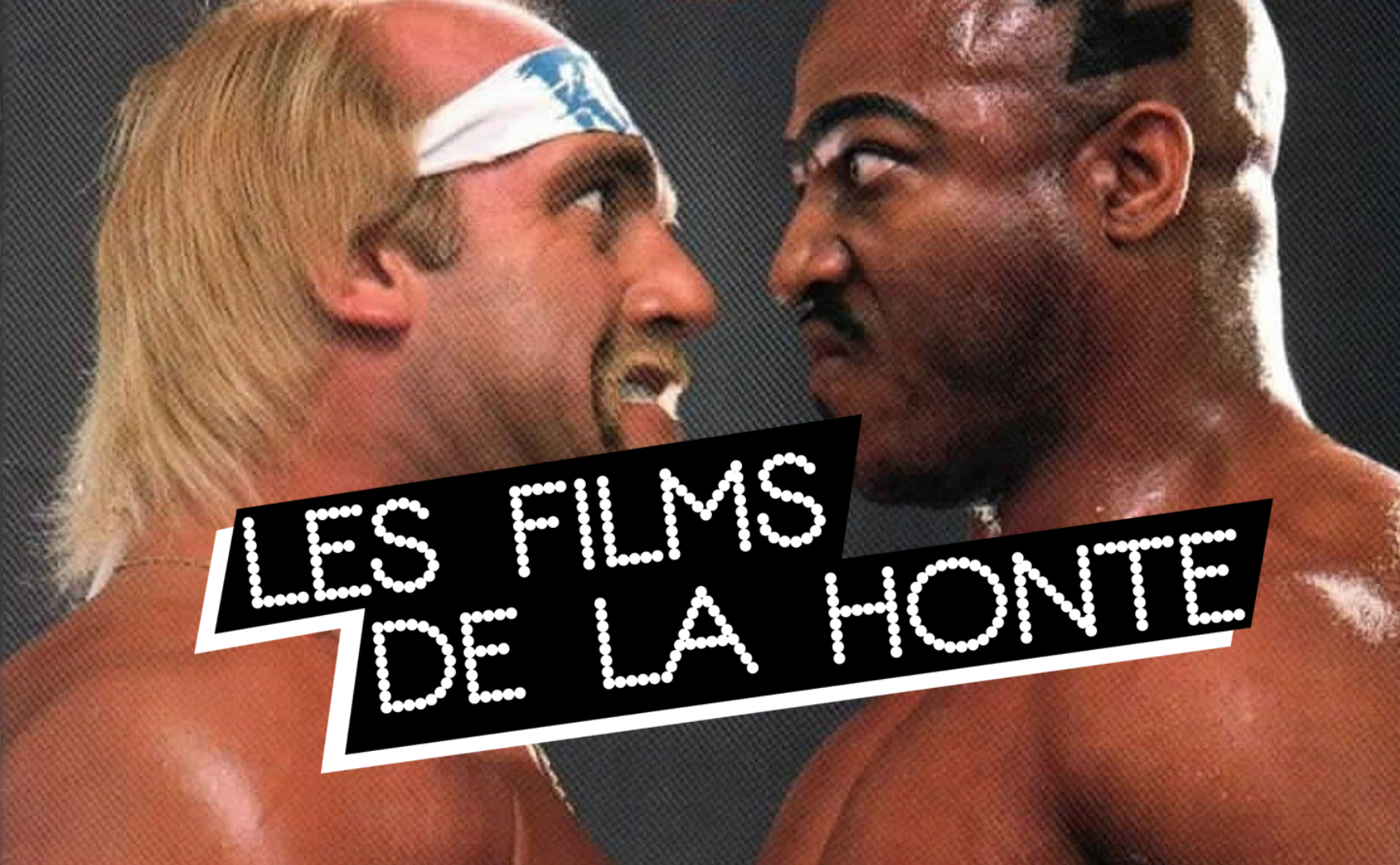 #LesFilmsDeLaHonte : sauvons l’honneur de Cadence de Combat
