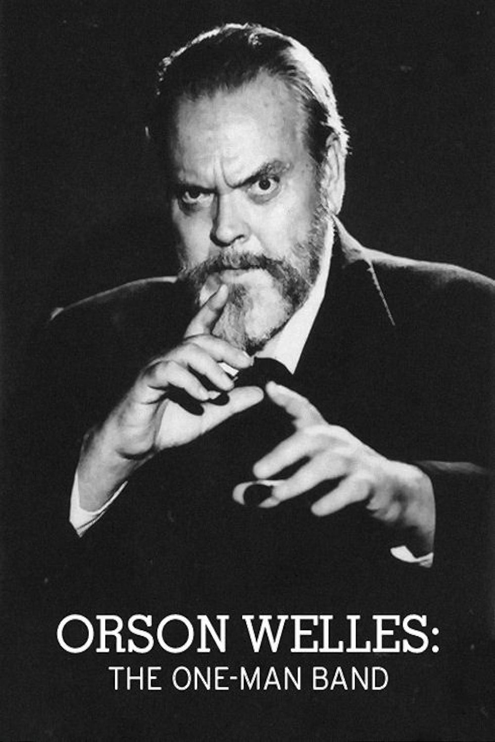 Orson Welles, l'homme-orchestre
