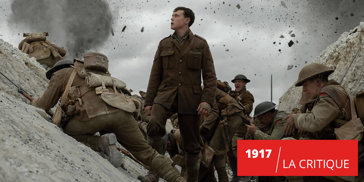1917 : Sam Mendes réalise son chef-d'oeuvre