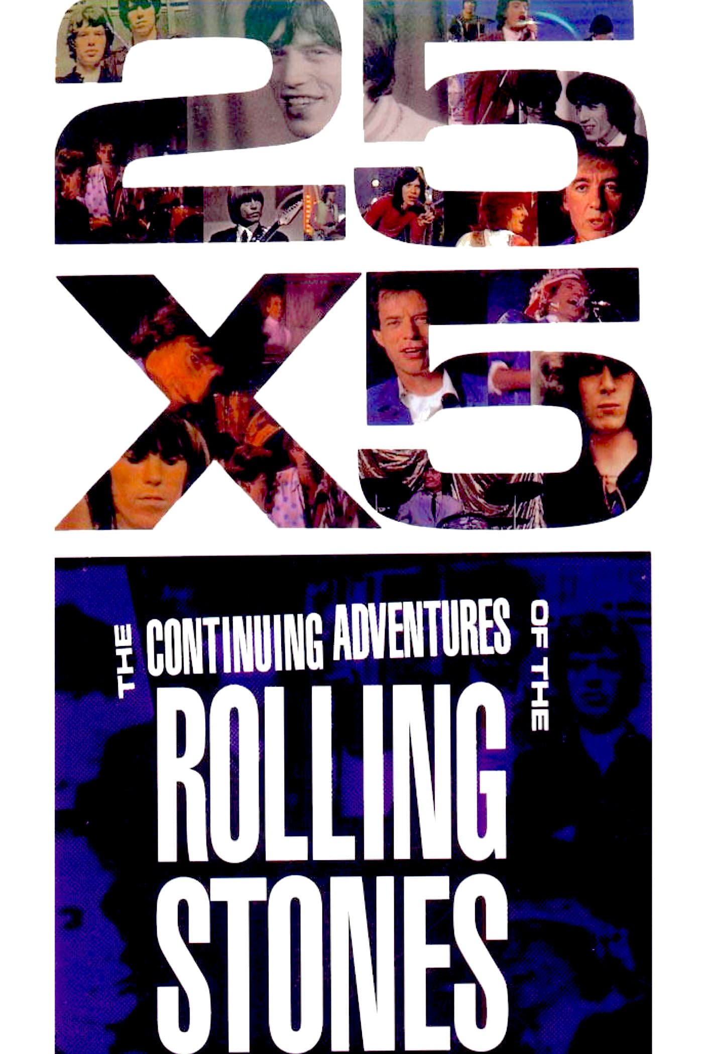 The Rolling Stones: 25x5 - The Continuing Adventures of The Rolling Stones