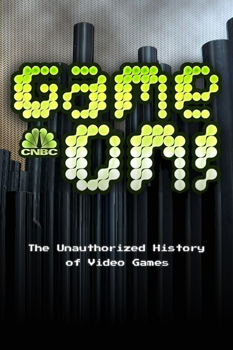 Game On! The Unauthorized History of Video Games