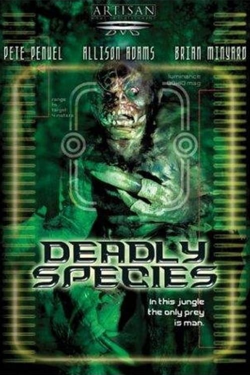 Deadly Species