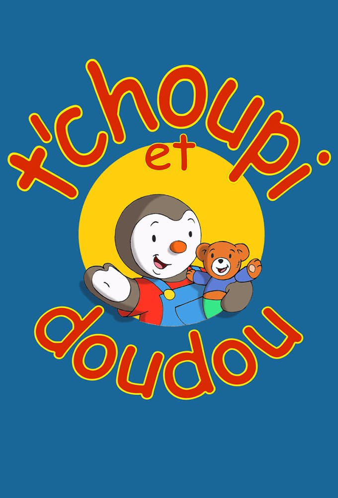 T'choupi et Doudou