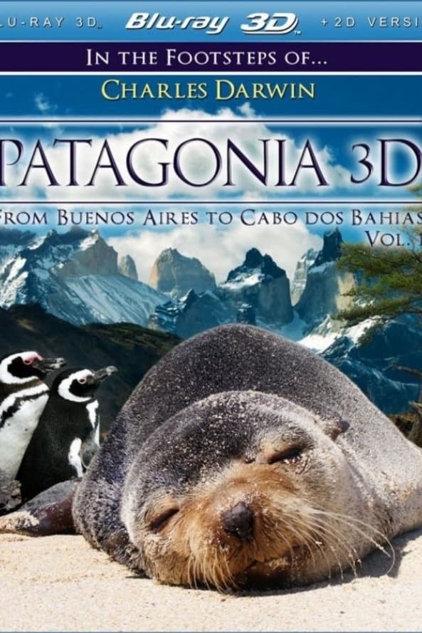 Patagonia 3D - In the Footsteps of Charles Darwin