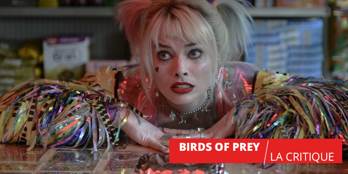 Birds of Prey : un après Joker difficile pour Harley Quinn