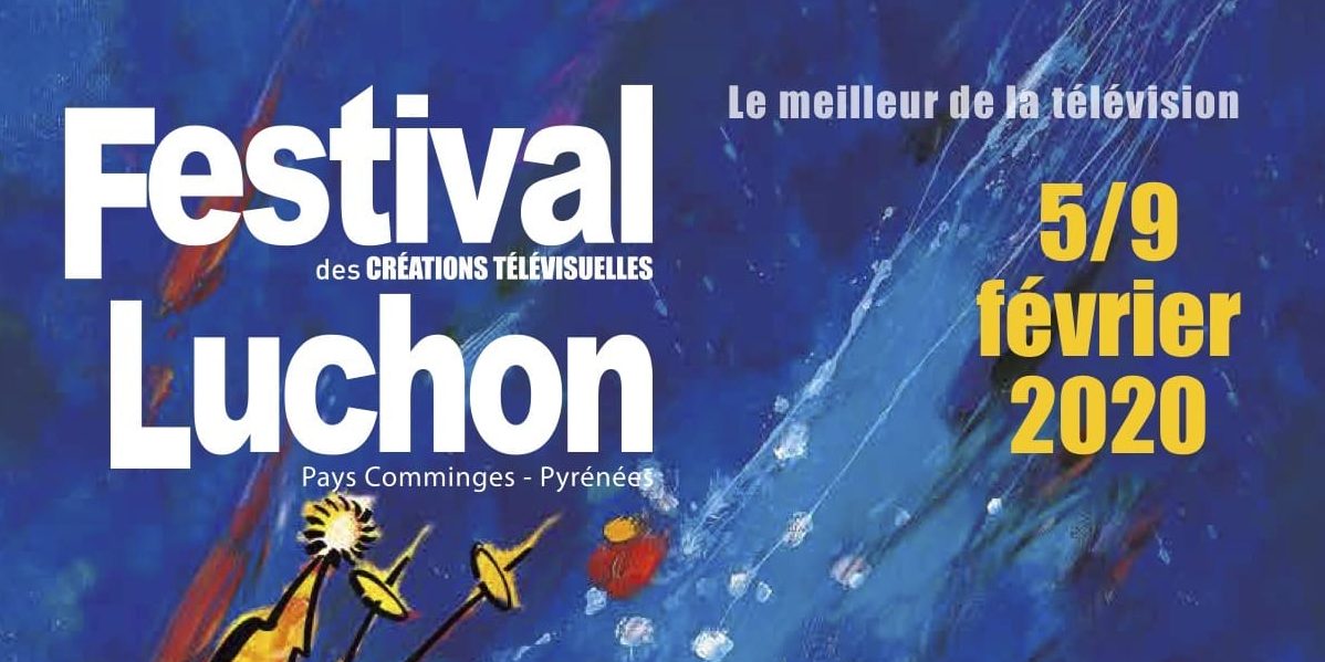 Festival de Luchon 2020 : au programme de la 22ème édition
