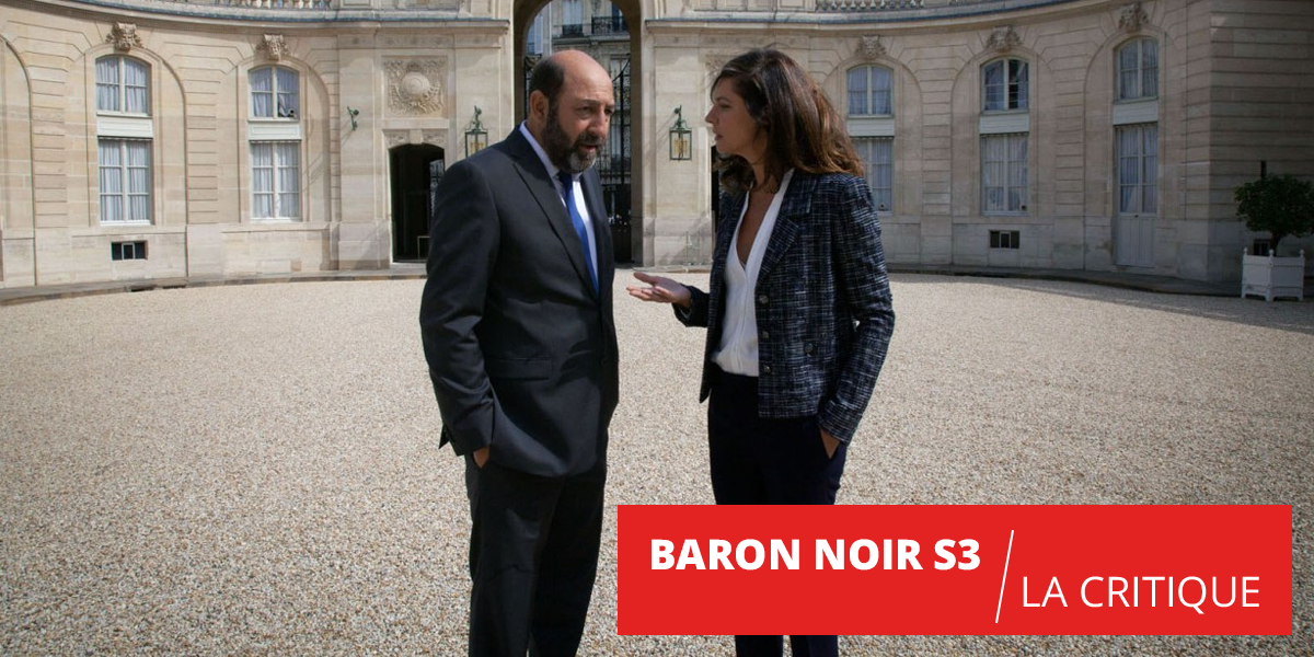 Baron Noir : que vaut la saison 3 de la série politique de Canal + ?