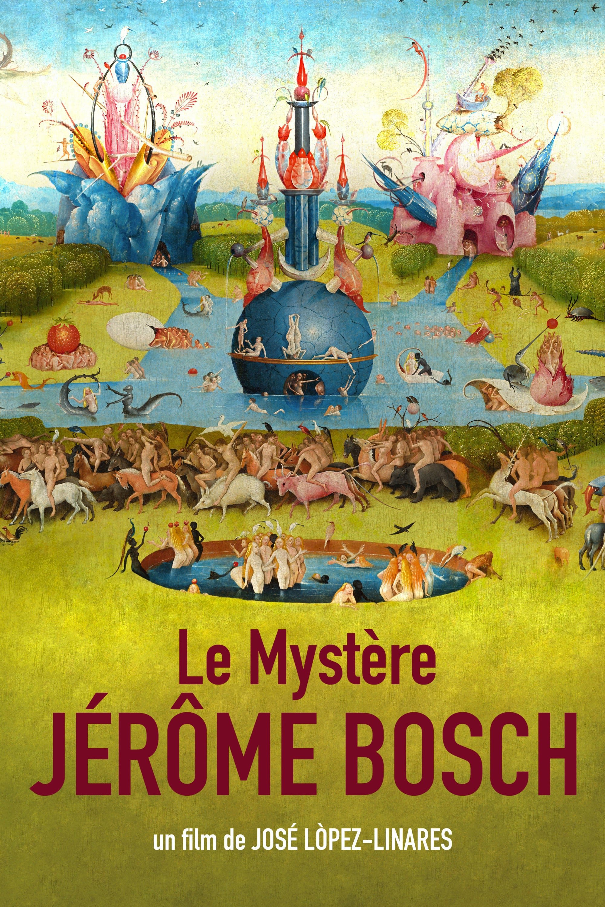 Le mystère Jérôme Bosch
