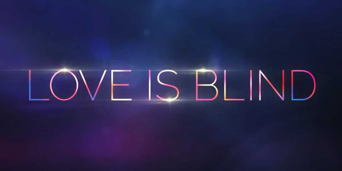 Love is Blind : la télé-réalité Netflix reviendra pour une saison 2
