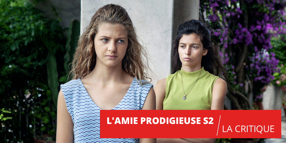 L’Amie prodigieuse saison 2 : la saison des ruptures