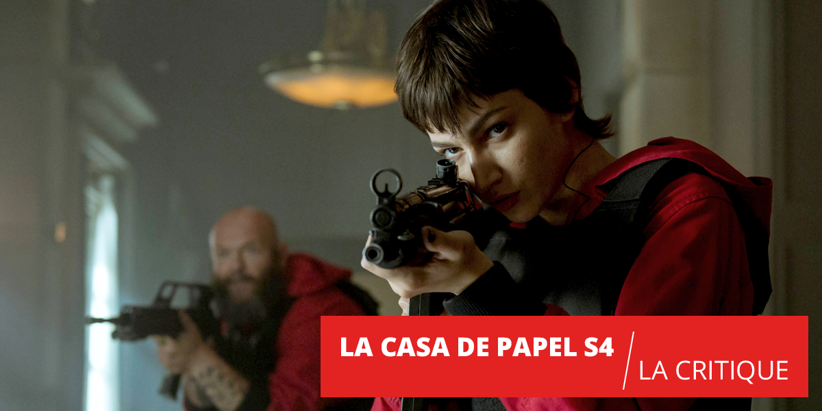 La Casa de Papel : la partie 4 prône le chaos sur Netflix