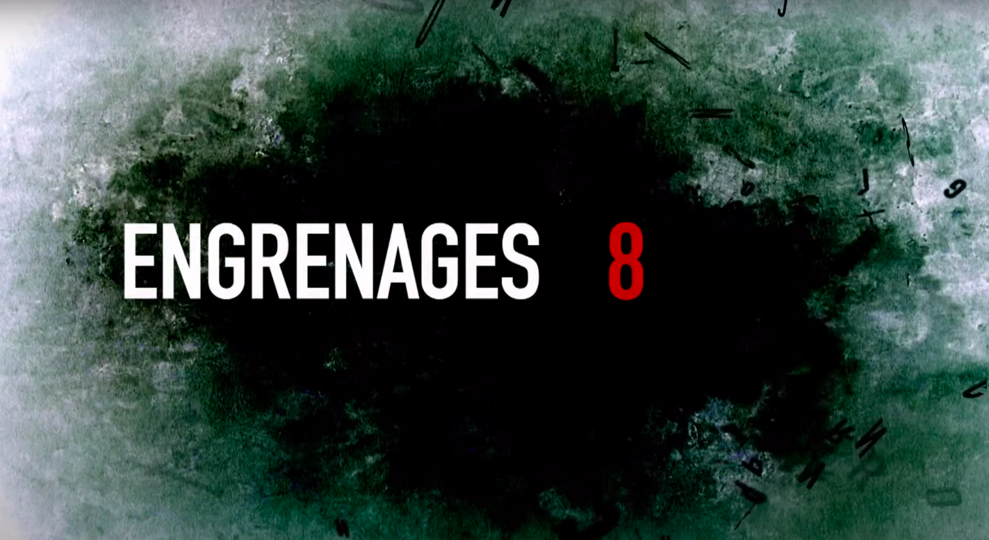 Engrenages saison 8 : Canal+ dévoile un premier teaser sous tension