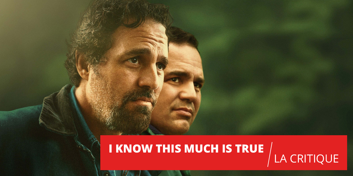 I Know This Much Is True : Mark Ruffalo voit double sur HBO