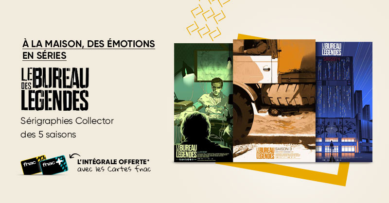 Le Bureau des légendes : l'intégrale des saisons offerte pour l'achat d'une affiche Collector Fnac