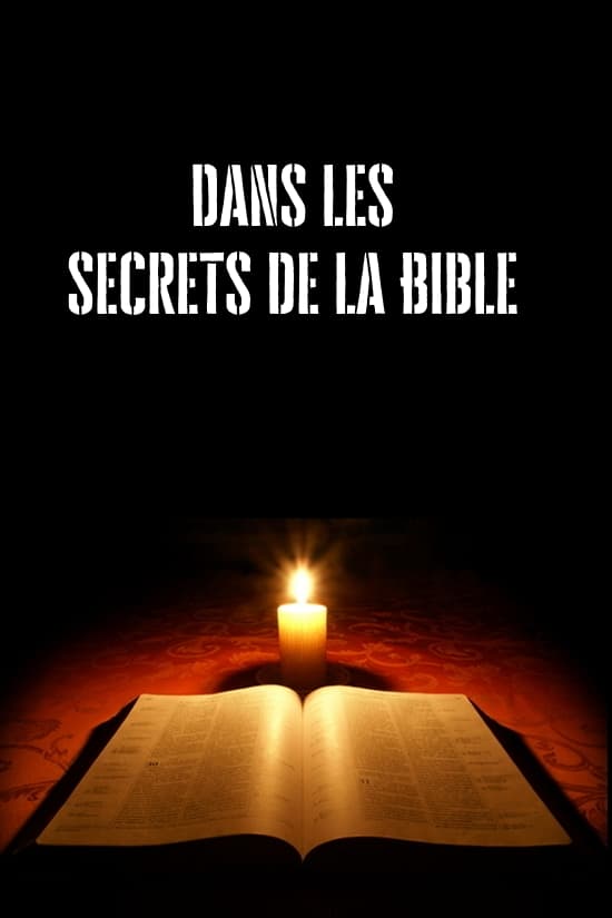 Dans les secrets de la Bible