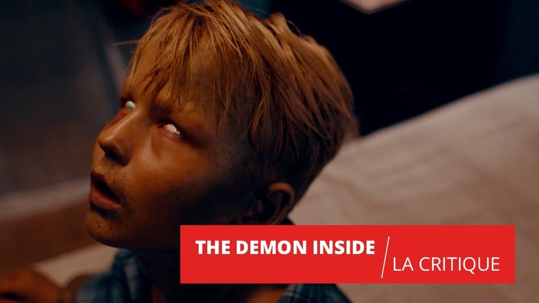 The Demon Inside : un film de possession qui aurait pu être bien