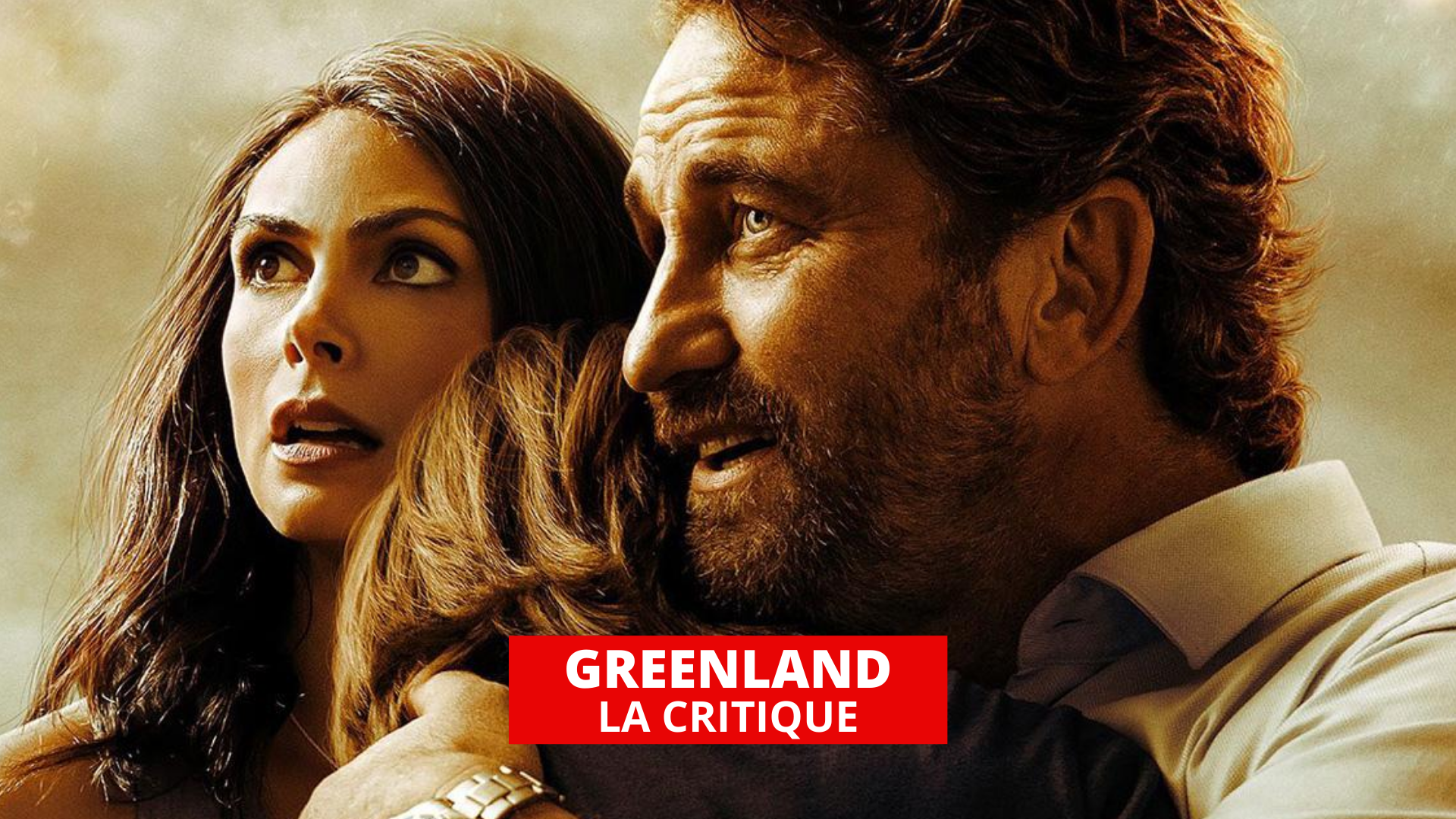 Greenland : Gerard Butler et Morena Baccarin face à l’apocalypse