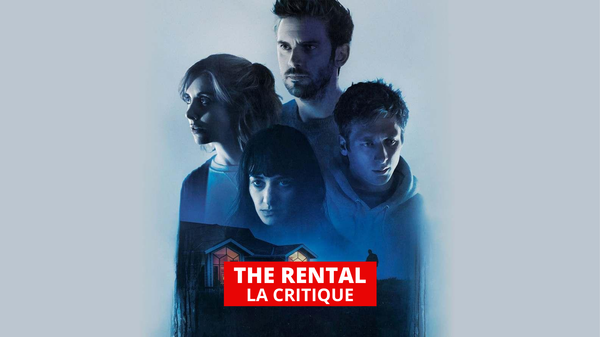 The Rental : un home invasion peu percutant